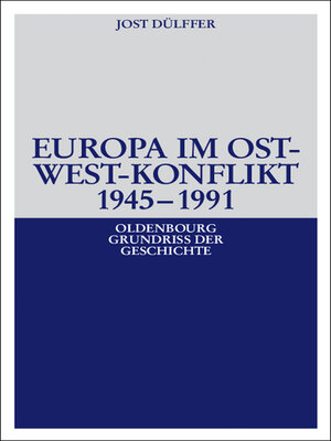 cover image of Europa im Ost-West-Konflikt 1945-1991